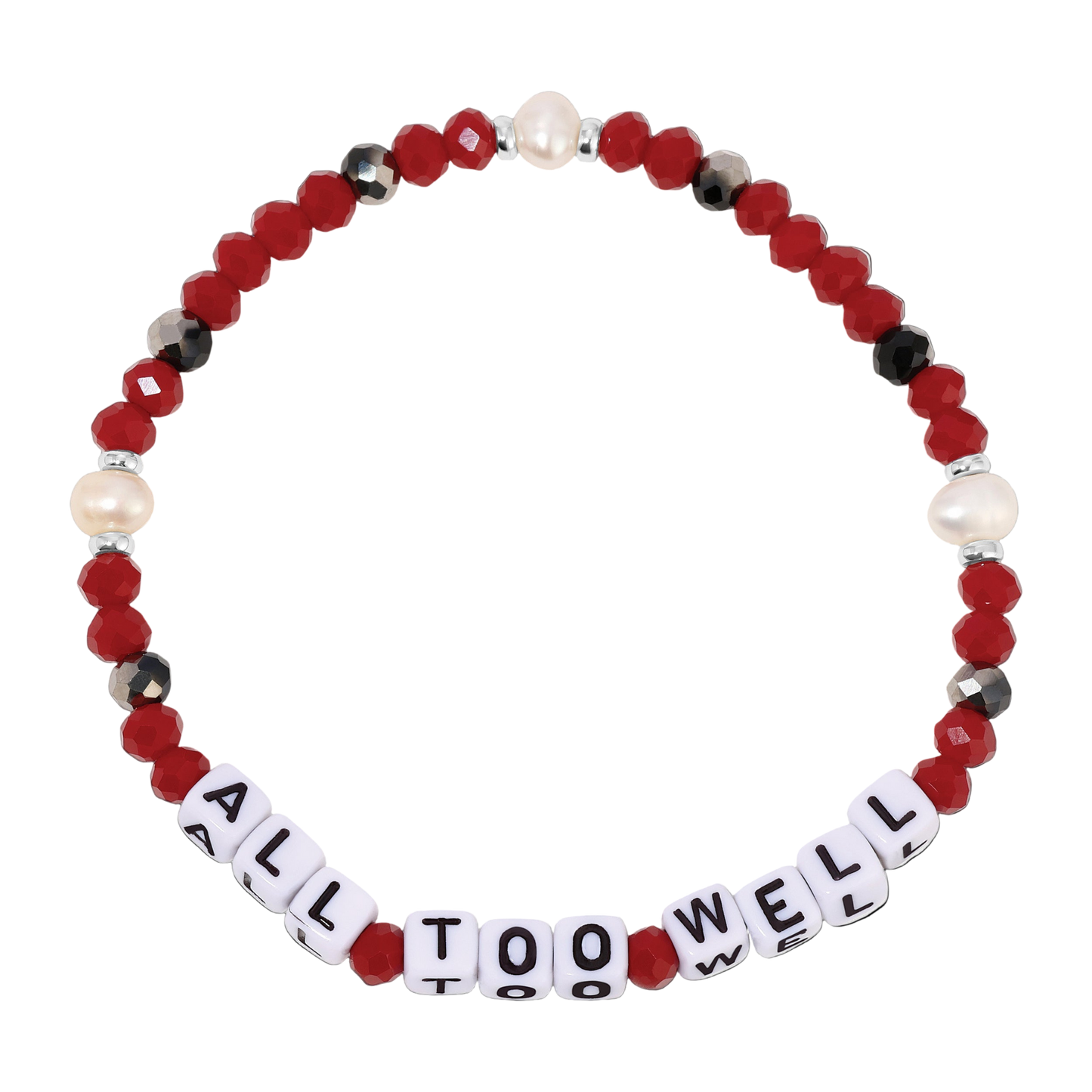 Beaded bracelet with 'All Too Well' message on a white background