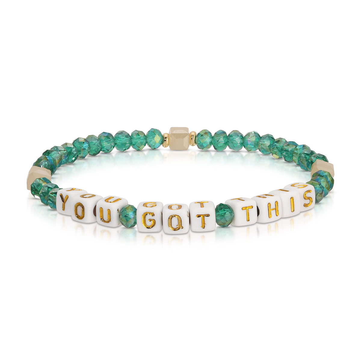 motivational bracelet with you got this message