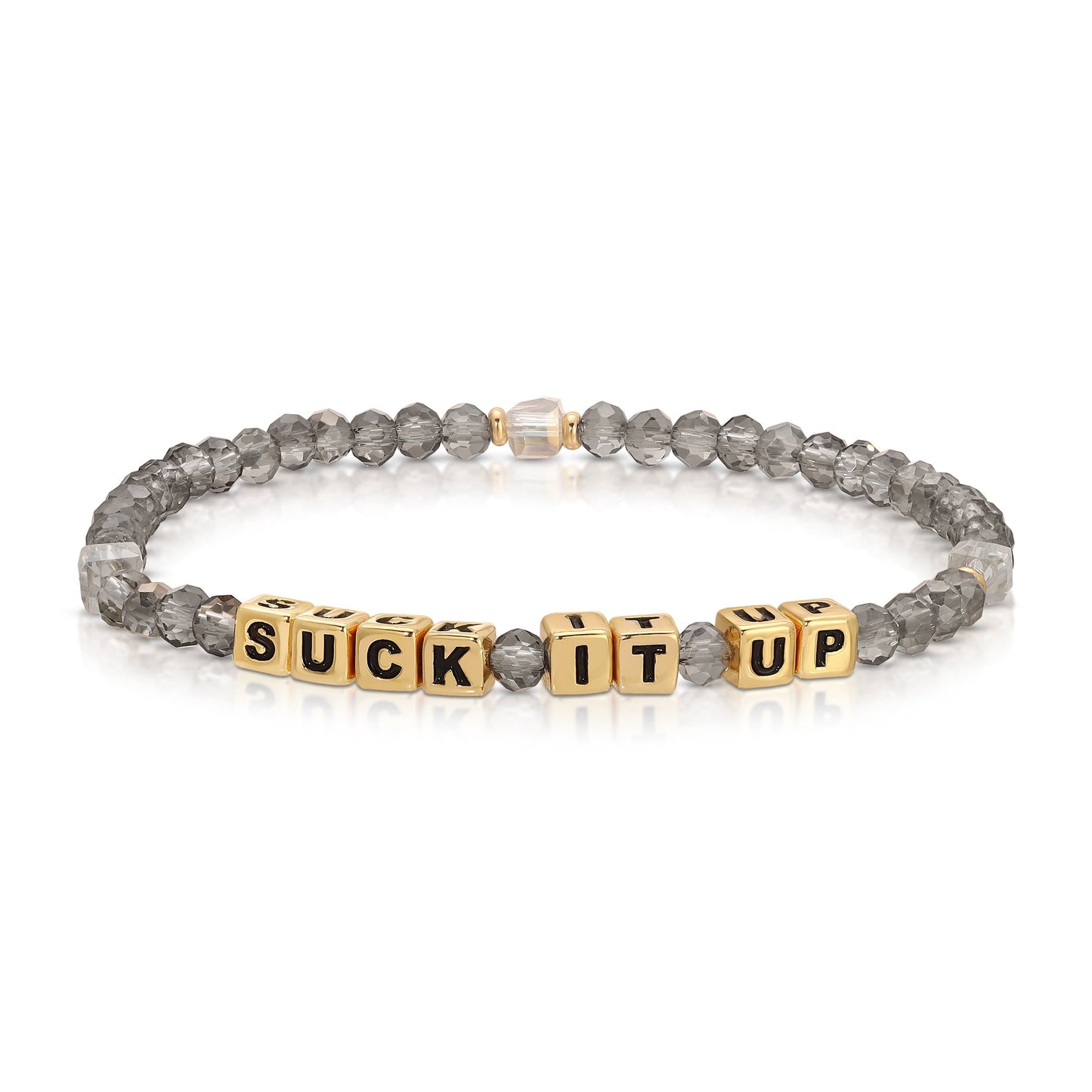 gray beaded bracelet suck it up gold letter beads